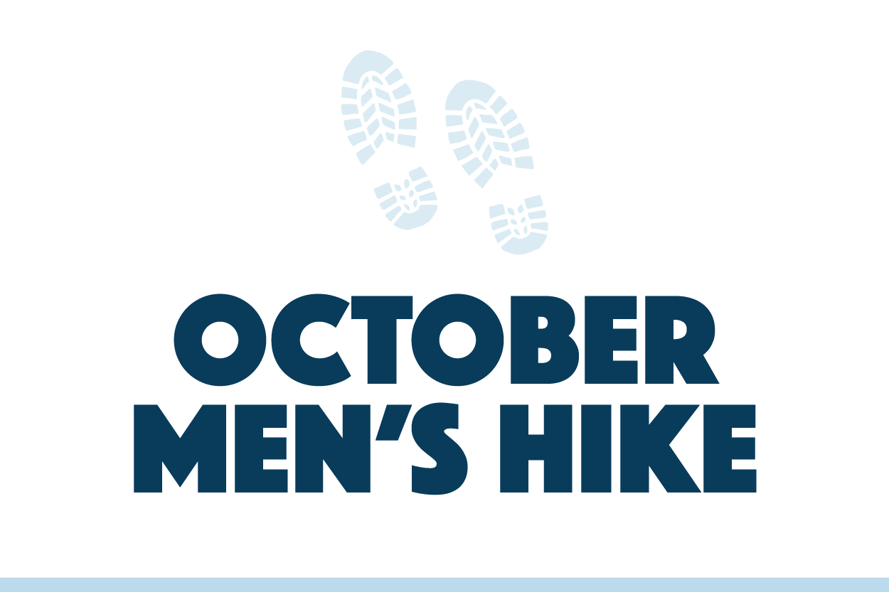 October Men’s Hike
