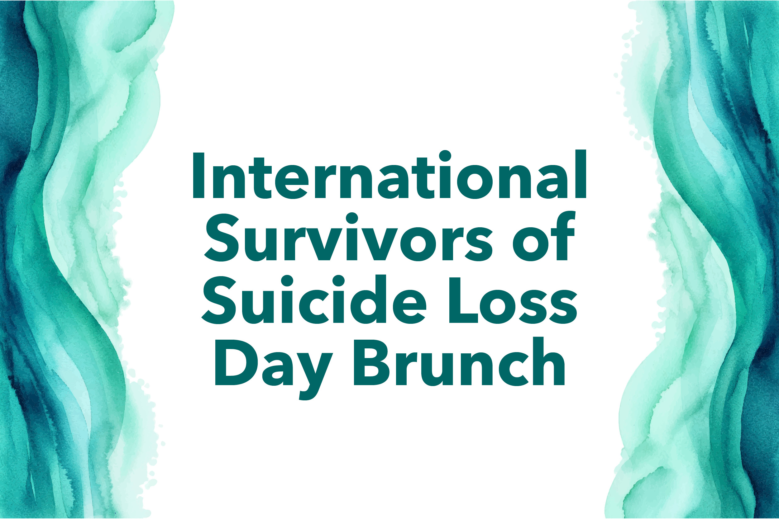 International Survivors of Suicide Loss Day Brunch